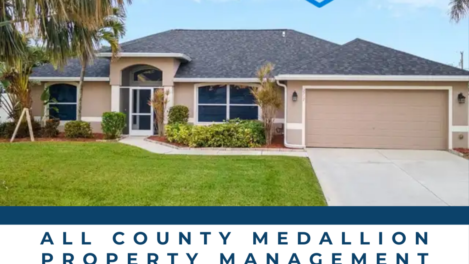 What Does a Property Management Company Do in Fort Myers Explanation From All County Medallion Property Management