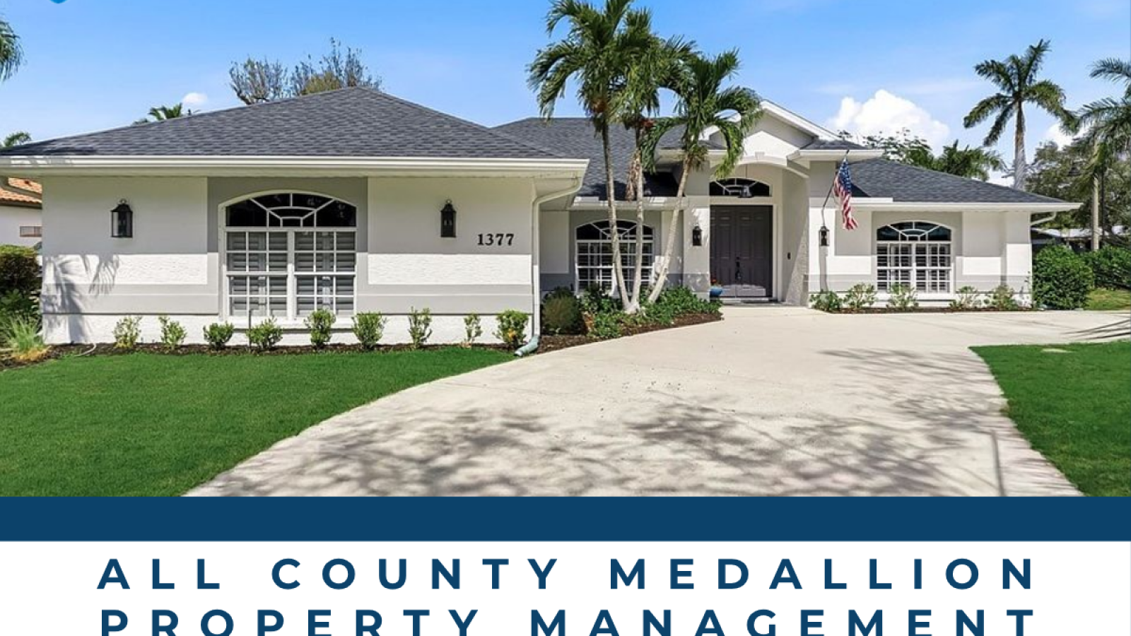 What Is the Summary of Property Management in Fort Myers All County Medallion Property Management Has the Answer